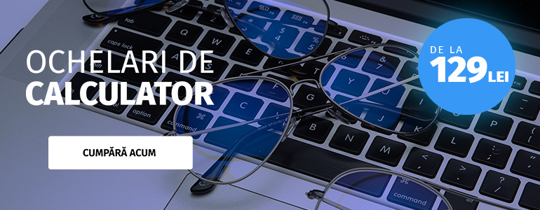 Ochelari de calculator
la doar 129 lei! Vezi modelele
